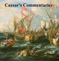 Caesar's Commentaries - Julius Caesar - ebook