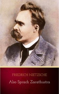 Also sprach Zarathustra - Friedrich Nietzsche - ebook