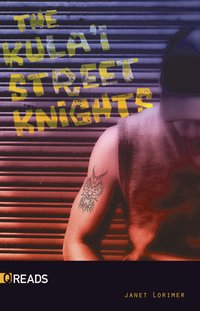 Kula'i Street Knights - Janet Lorimer - ebook