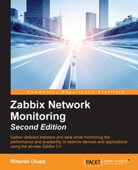 Zabbix Network Monitoring - Second Edition - Rihards Olups - ebook