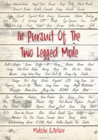 In Pursuit Of The Two Legged Mule - Malcolm Nelson - ebook