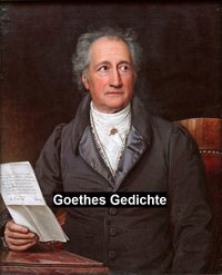 Goethes Gedichte - Johann Wolfgang von Goethe - ebook