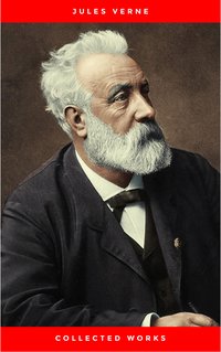 Collected Works - Jules Verne - ebook