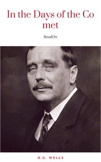 In the Days of the Comet - H.G. Wells - ebook