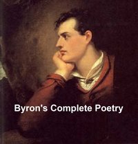 Byron's Complete Poetry - Lord Byron - ebook