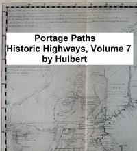 Portage Paths - Archer Butler Hulbert - ebook