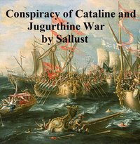 Conspiracy of Cataline and Jugurthine War - Sallust - ebook
