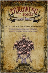 Throwing The Bones - Atalanta Moonfire - ebook