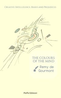 The Colours of the Mind - Remy de Gourmont - ebook