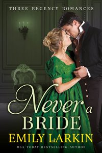 Never A Bride - Emily Larkin - ebook
