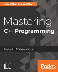 Mastering C++ Programming - Jeganathan Swaminathan - ebook