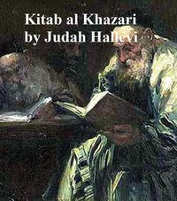 Kitab al Khazari, in English translation - Judah Hallevi - ebook