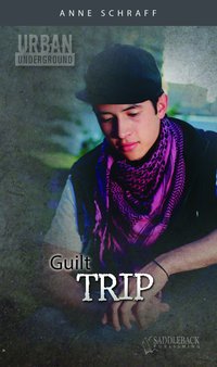 Guilt Trip - Anne Schraff - ebook