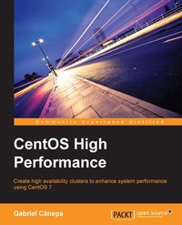CentOS High Performance - Gabriel Canepa - ebook