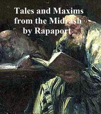 Tales and Maxims from the Midrash - Samuel Rapaport - ebook