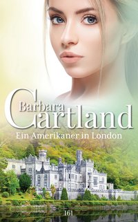 Ein Amerikaner in London - Barbara Cartland - ebook