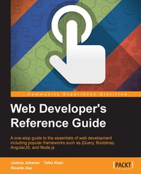 Web Developer's Reference Guide - Joshua Johanan - ebook