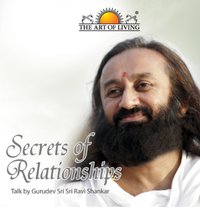 Secrets of Relationships - Gurudev Sri Sri Ravishankar - ebook
