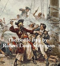 The Bottle Imp - Robert Louis Stevenson - ebook