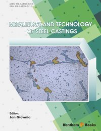 Metallurgy and Technology of Steel Castings - Jan Głownia - ebook