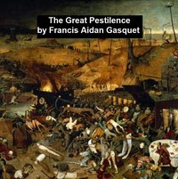 The Great Pestilence - Francis Aidan Gasquet - ebook