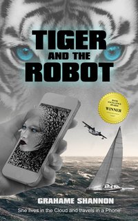 Tiger and the Robot - Grahame Shannon - ebook
