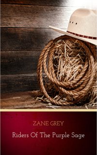 Riders of the Purple Sage - Zane Grey - ebook