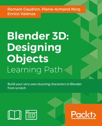 Blender 3D: Designing Objects - Romain Caudron - ebook