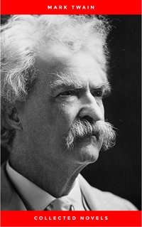 Collected Novels - Mark Twain - ebook