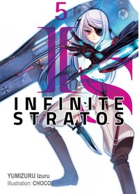 Infinite Stratos: Volume 5 - Izuru Yumizuru - ebook
