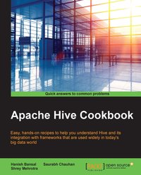 Apache Hive Cookbook - Hanish Bansal - ebook