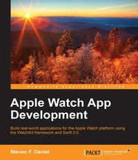 Apple Watch App Development - Steven F. Daniel - ebook