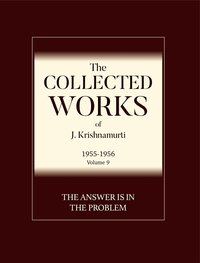 The Answer Is in the Problem - J Krishnamurti - ebook