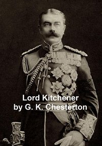 Lord Kitchener - G. K. Chesterton - ebook