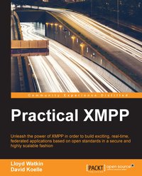 Practical XMPP - Lloyd Watkin - ebook