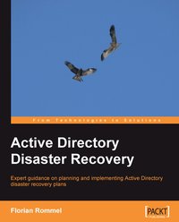 Active Directory Disaster Recovery - Florian Rommel - ebook