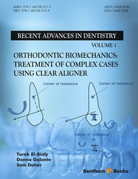 Orthodontic Biomechanics: Treatment Of Complex Cases Using Clear Aligner - Tarek El-Bialy - ebook