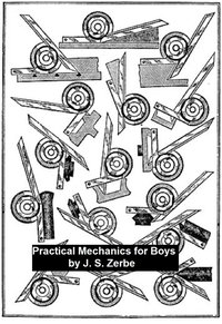 Practical Mechanics for Boys - J. S. Zerbe - ebook