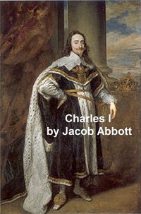 Charles I - Jacob Abbott - ebook