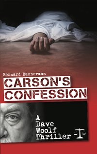 Carson’s Confession - Bernard Bannerman - ebook