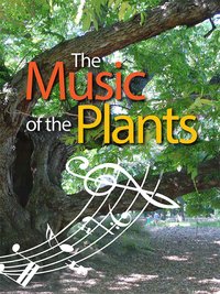 The Music of the Plants - Esperide Ananas - ebook