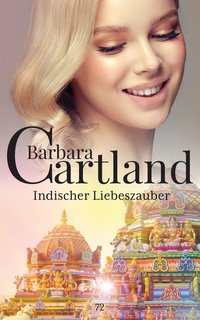 Indischer Liebeszauber - Barbara Cartland - ebook