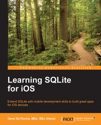 Learning SQLite for iOS - Gene Da Rocha - ebook