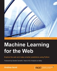 Machine Learning for the Web - Andrea Isoni - ebook