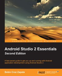 Android Studio 2 Essentials - Second Edition - Belen Cruz Zapata - ebook