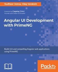 Angular UI Development with PrimeNG - Sudheer Jonna - ebook