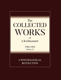 A Psychological Revolution - J. Krishnamurti - ebook