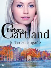 El Tercer Engaño - Barbara Cartland - ebook