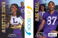 Settle Down / Be Real - Stephanie Perry Moore - ebook