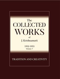 Tradition and Creativity - J. Krishnamurti - ebook